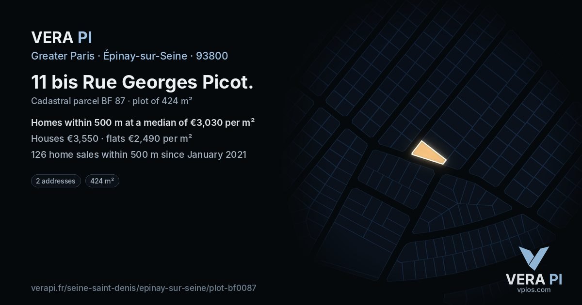 11 bis Rue Georges Picot, Épinay-sur-Seine at night – the plot lit, the parcels around coloured by the prices near them