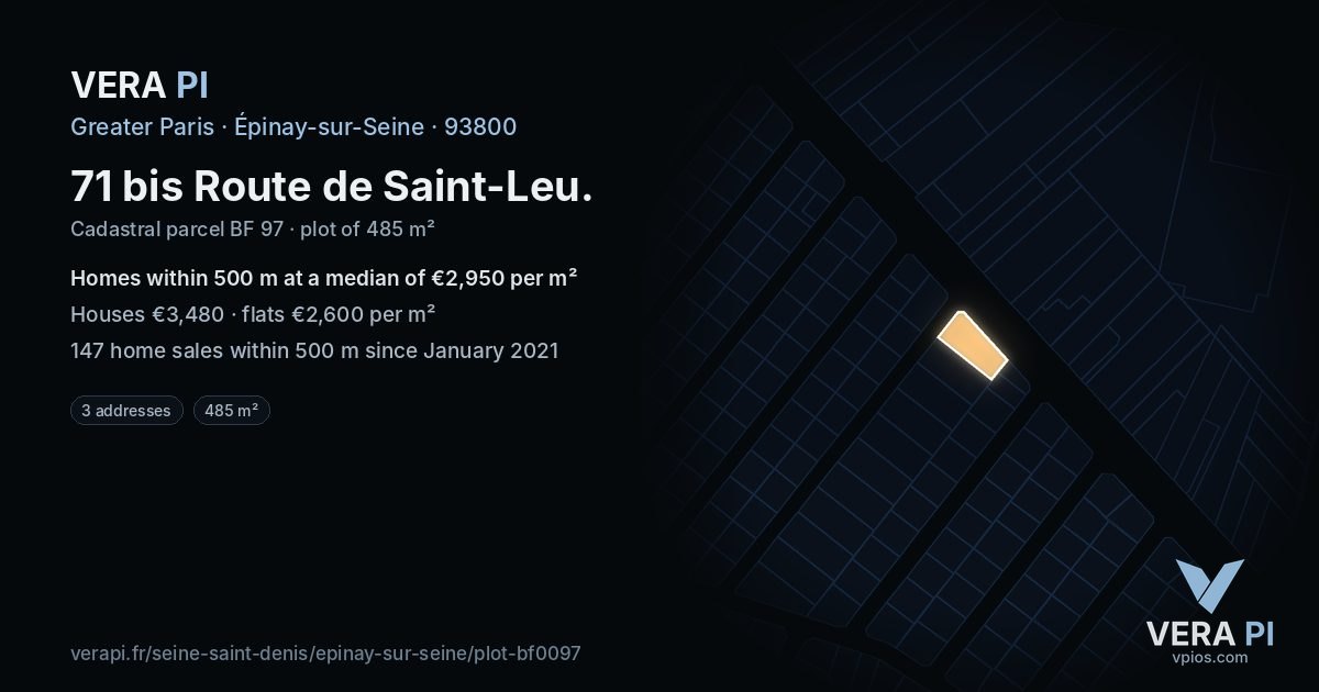 71 bis Route de Saint-Leu, Épinay-sur-Seine at night – the plot lit, the parcels around coloured by the prices near them