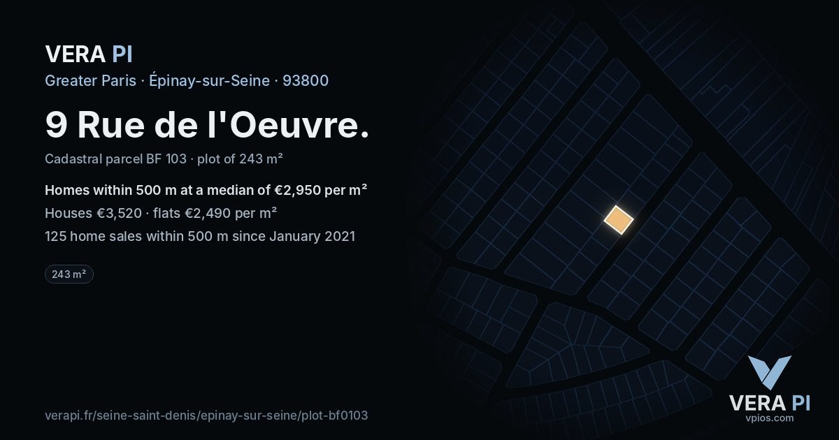 9 Rue de l'Oeuvre, Épinay-sur-Seine at night – the plot lit, the parcels around coloured by the prices near them
