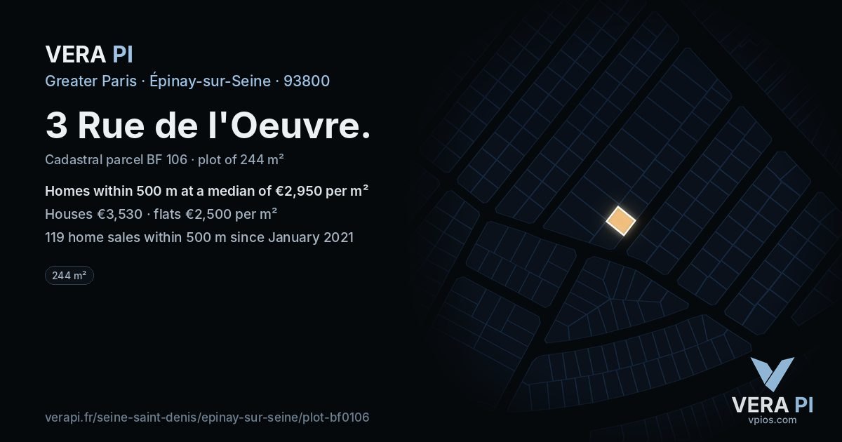 3 Rue de l'Oeuvre, Épinay-sur-Seine at night – the plot lit, the parcels around coloured by the prices near them