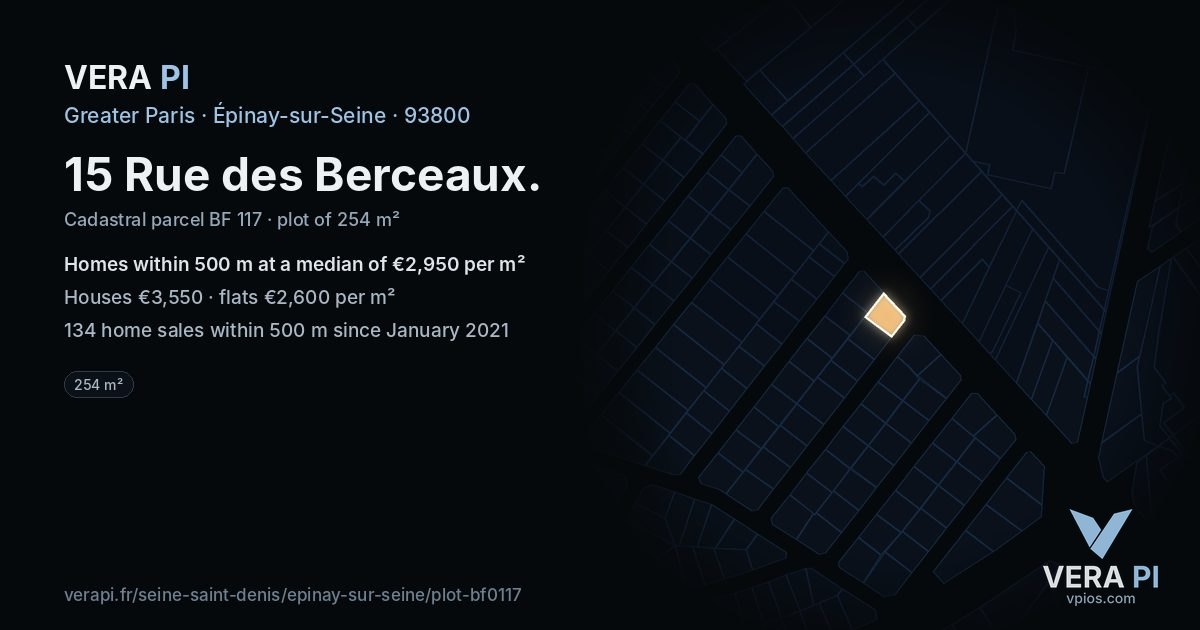 15 Rue des Berceaux, Épinay-sur-Seine at night – the plot lit, the parcels around coloured by the prices near them