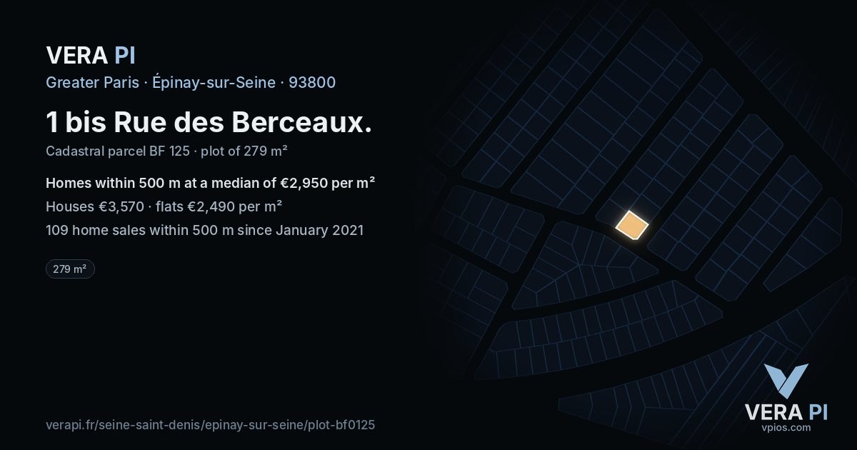 1 bis Rue des Berceaux, Épinay-sur-Seine at night – the plot lit, the parcels around coloured by the prices near them