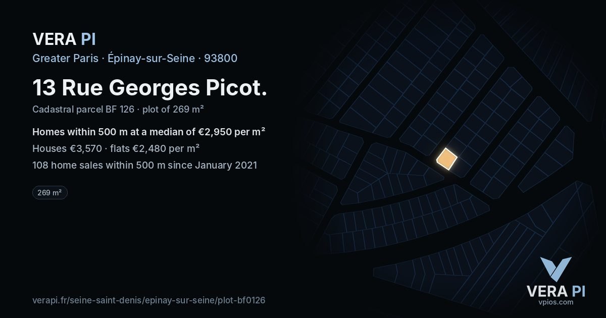 13 Rue Georges Picot, Épinay-sur-Seine at night – the plot lit, the parcels around coloured by the prices near them