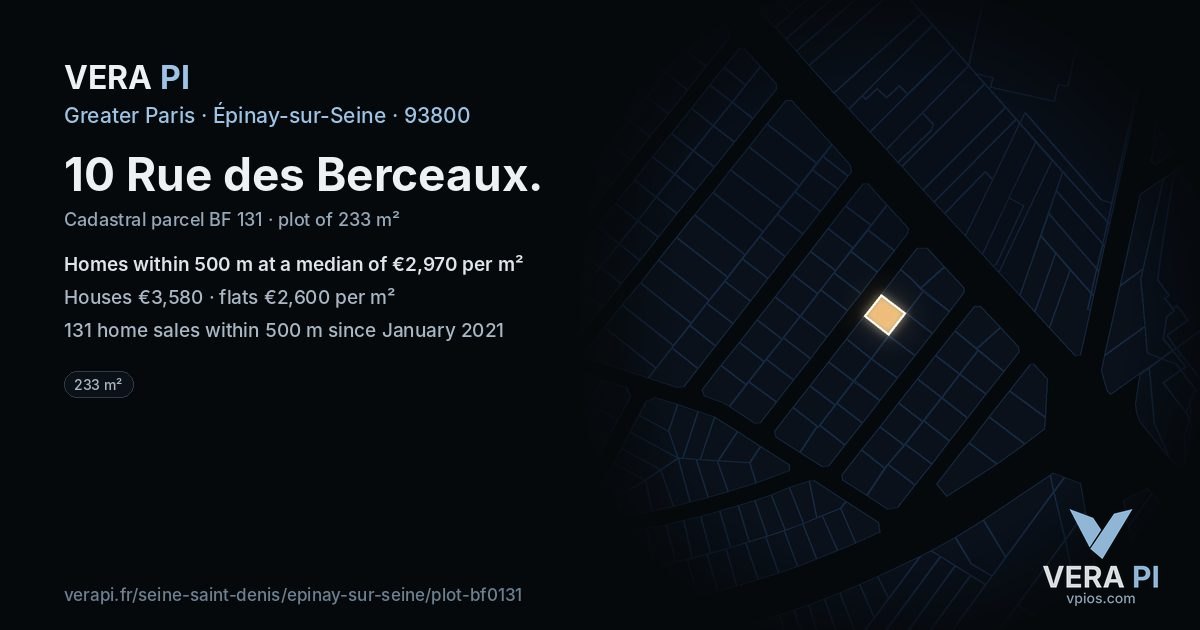 10 Rue des Berceaux, Épinay-sur-Seine at night – the plot lit, the parcels around coloured by the prices near them