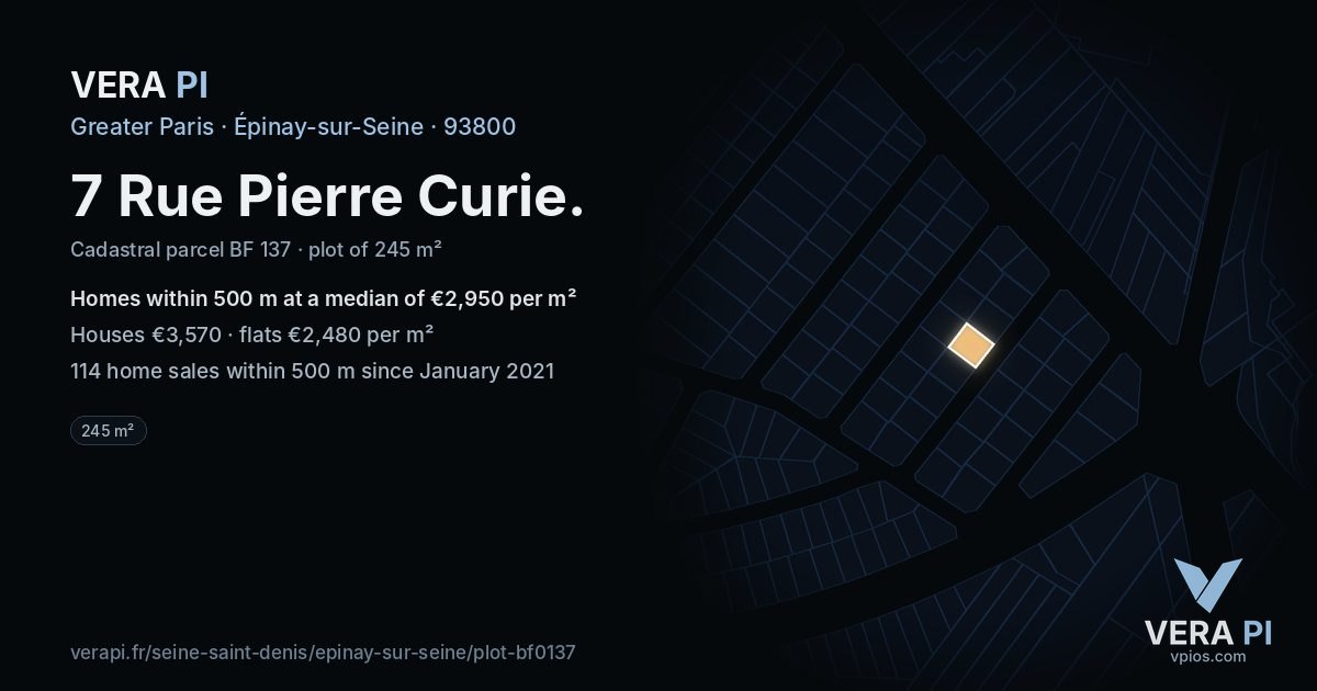 7 Rue Pierre Curie, Épinay-sur-Seine at night – the plot lit, the parcels around coloured by the prices near them