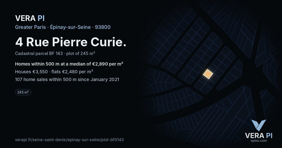 4 Rue Pierre Curie, Épinay-sur-Seine at night – the plot lit, the parcels around coloured by the prices near them