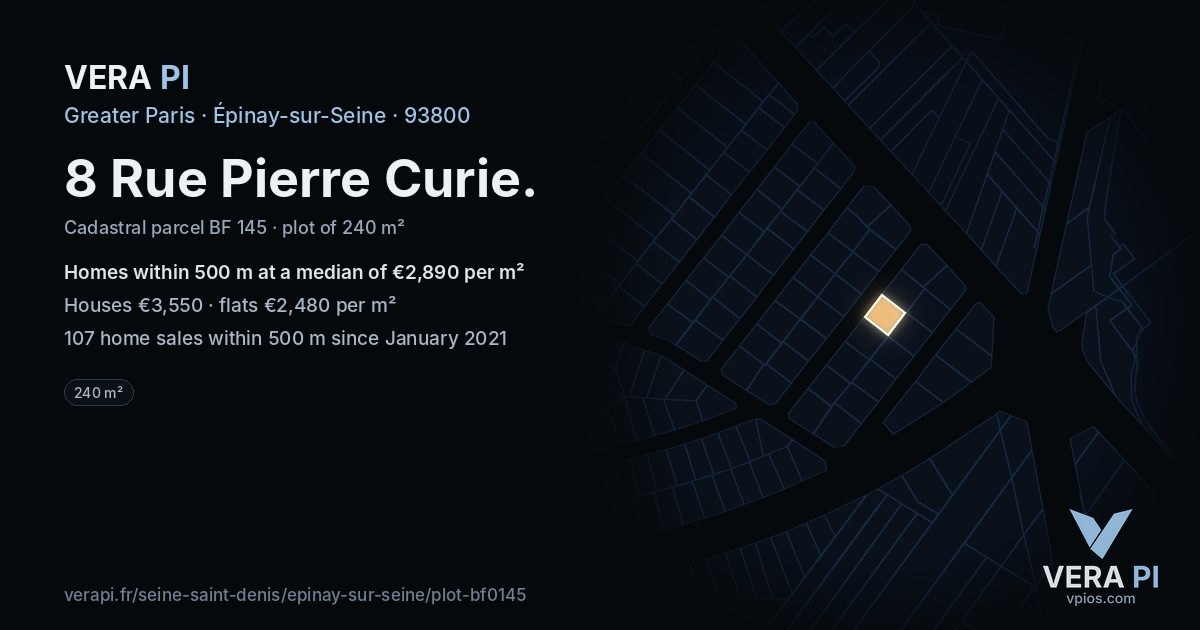 8 Rue Pierre Curie, Épinay-sur-Seine at night – the plot lit, the parcels around coloured by the prices near them