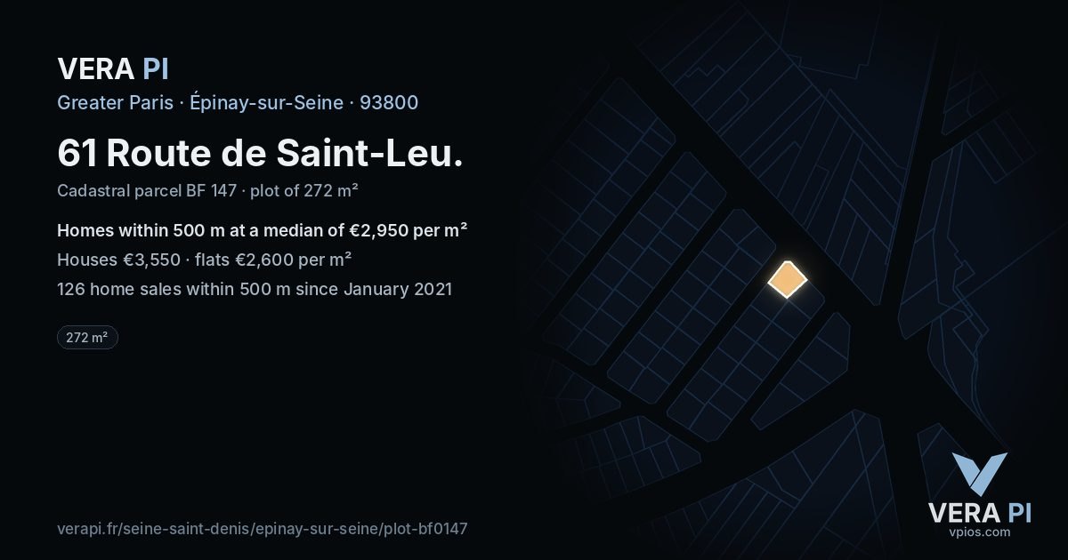 61 Route de Saint-Leu, Épinay-sur-Seine at night – the plot lit, the parcels around coloured by the prices near them