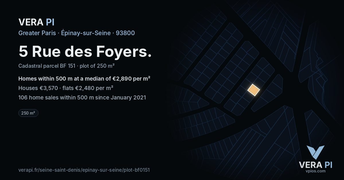 5 Rue des Foyers, Épinay-sur-Seine at night – the plot lit, the parcels around coloured by the prices near them