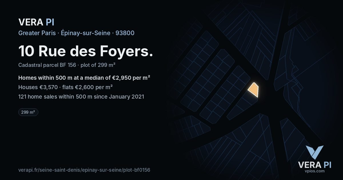 10 Rue des Foyers, Épinay-sur-Seine at night – the plot lit, the parcels around coloured by the prices near them