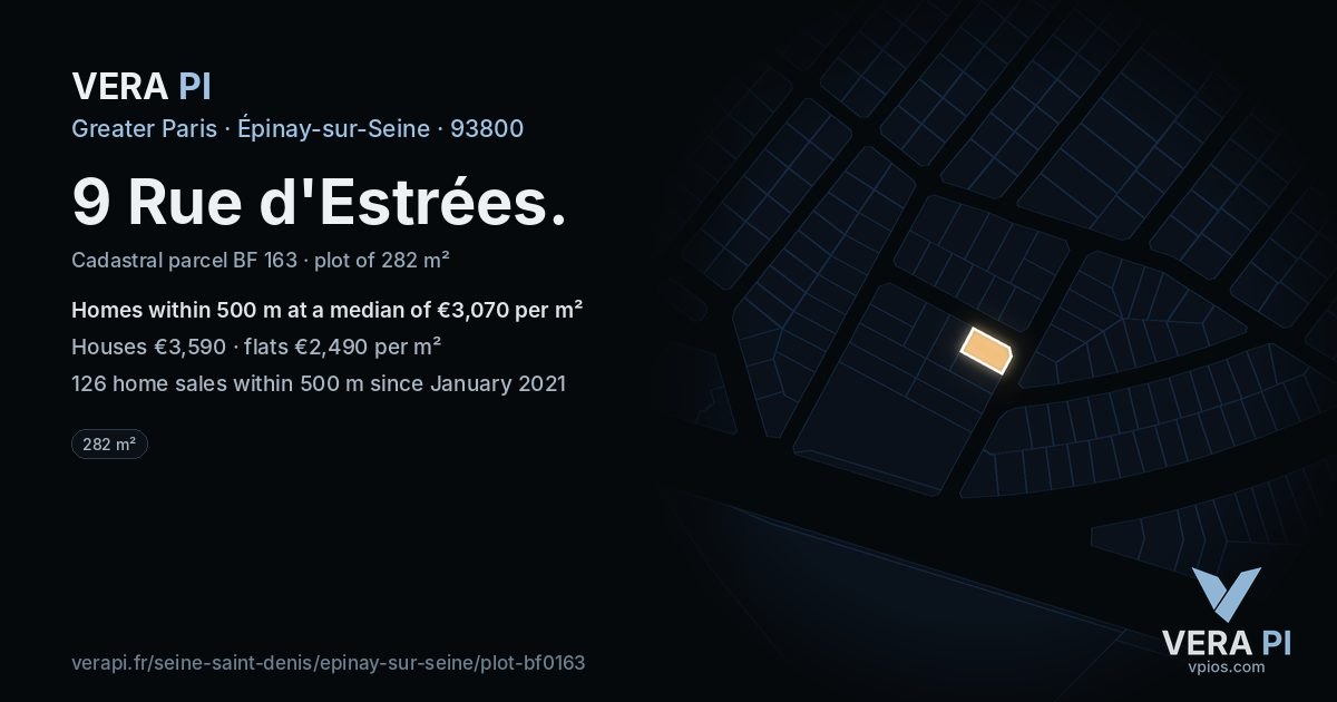 9 Rue d'Estrées, Épinay-sur-Seine at night – the plot lit, the parcels around coloured by the prices near them