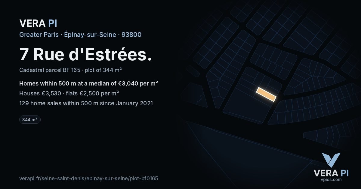7 Rue d'Estrées, Épinay-sur-Seine at night – the plot lit, the parcels around coloured by the prices near them