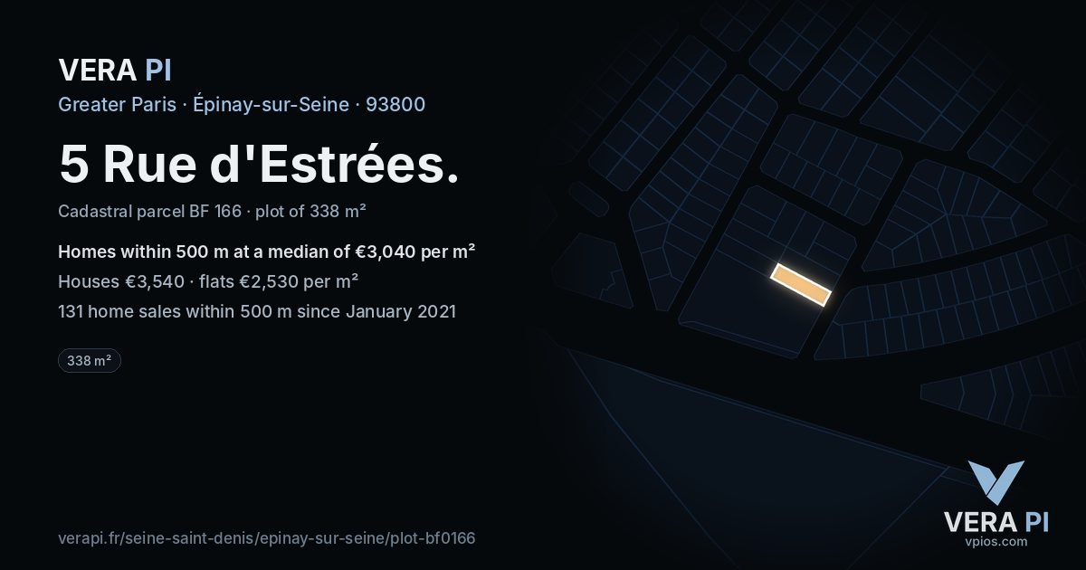 5 Rue d'Estrées, Épinay-sur-Seine at night – the plot lit, the parcels around coloured by the prices near them