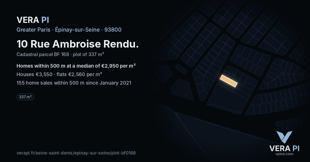 10 Rue Ambroise Rendu, Épinay-sur-Seine at night – the plot lit, the parcels around coloured by the prices near them