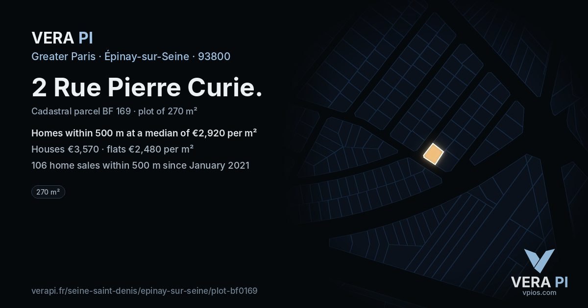 2 Rue Pierre Curie, Épinay-sur-Seine at night – the plot lit, the parcels around coloured by the prices near them