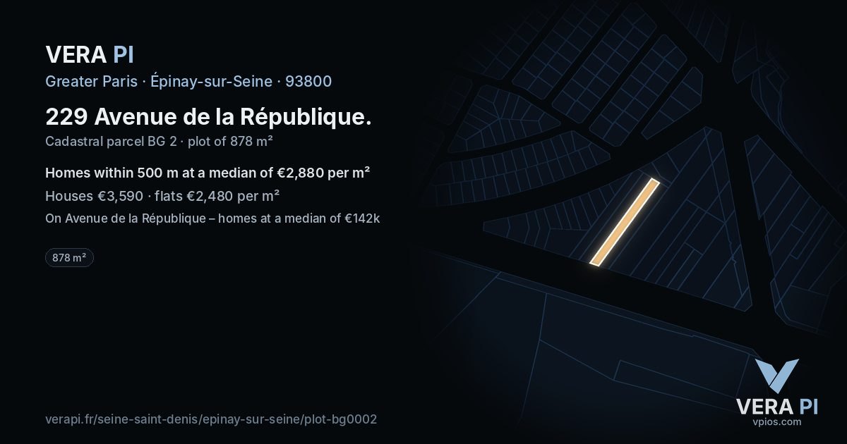 229 Avenue de la République, Épinay-sur-Seine at night – the plot lit, the parcels around coloured by the prices near them
