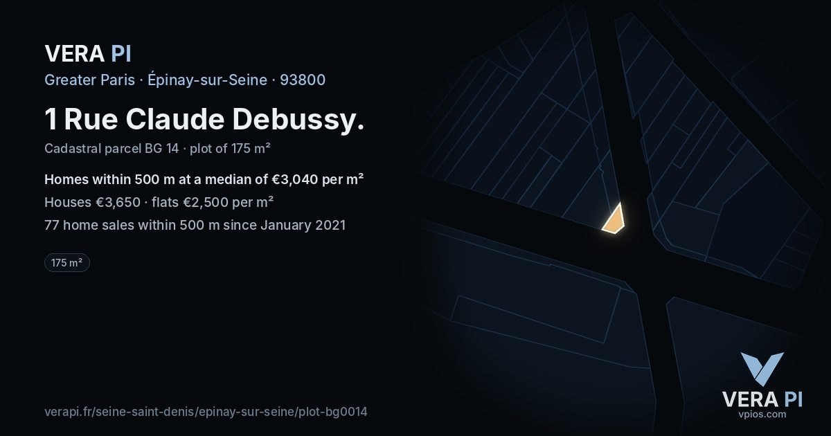 1 Rue Claude Debussy, Épinay-sur-Seine at night – the plot lit, the parcels around coloured by the prices near them