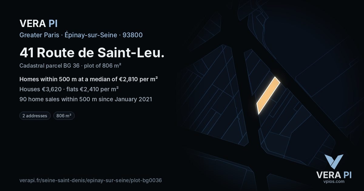 41 Route de Saint-Leu, Épinay-sur-Seine at night – the plot lit, the parcels around coloured by the prices near them