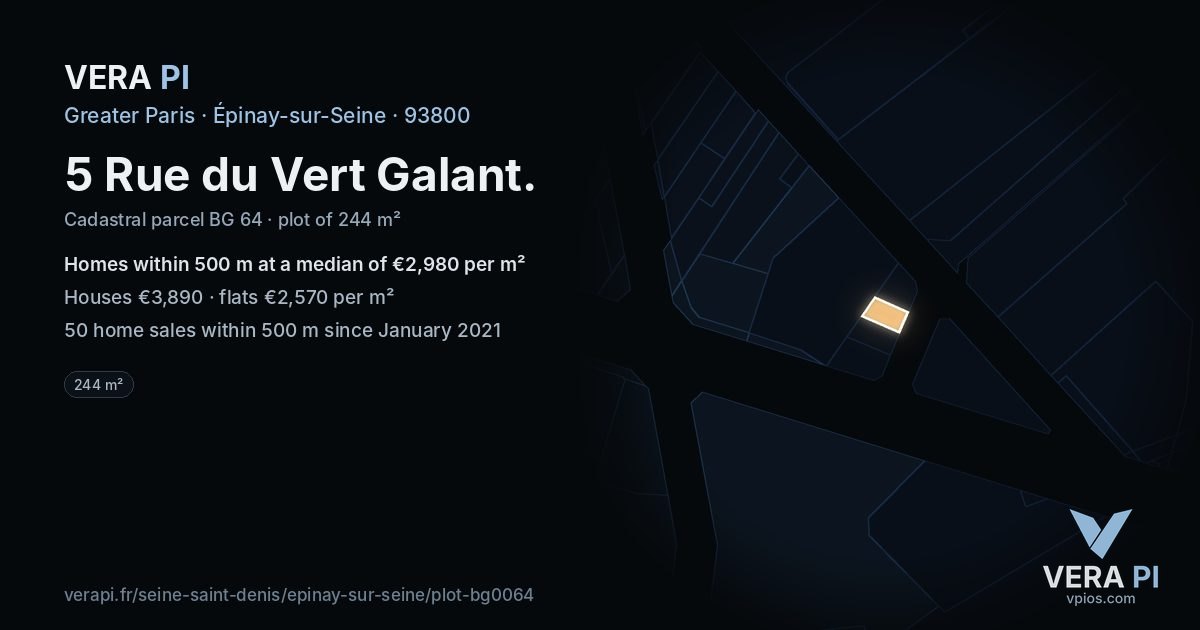 5 Rue du Vert Galant, Épinay-sur-Seine at night – the plot lit, the parcels around coloured by the prices near them