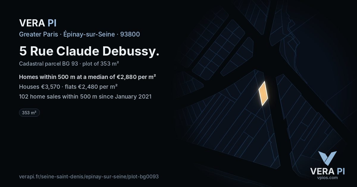 5 Rue Claude Debussy, Épinay-sur-Seine at night – the plot lit, the parcels around coloured by the prices near them