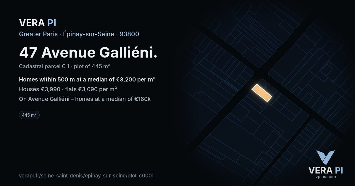 47 Avenue Galliéni, Épinay-sur-Seine at night – the plot lit, the parcels around coloured by the prices near them