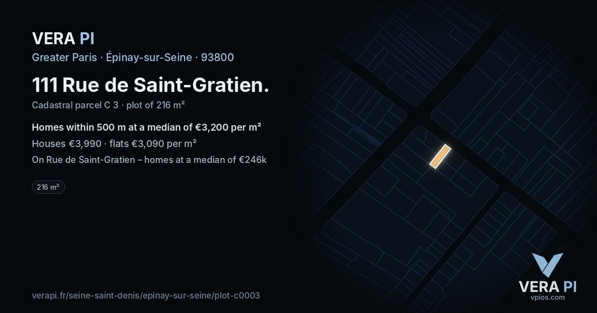 111 Rue de Saint-Gratien, Épinay-sur-Seine at night – the plot lit, the parcels around coloured by the prices near them