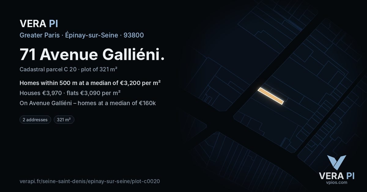 71 Avenue Galliéni, Épinay-sur-Seine at night – the plot lit, the parcels around coloured by the prices near them