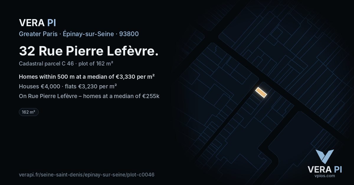 32 Rue Pierre Lefèvre, Épinay-sur-Seine at night – the plot lit, the parcels around coloured by the prices near them