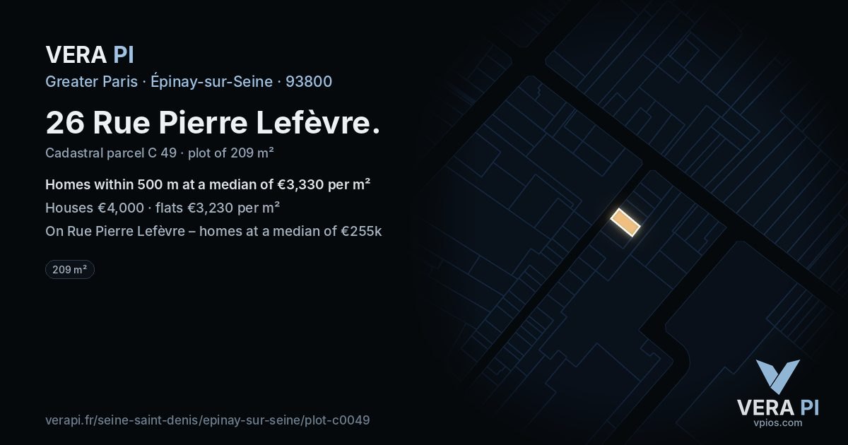 26 Rue Pierre Lefèvre, Épinay-sur-Seine at night – the plot lit, the parcels around coloured by the prices near them
