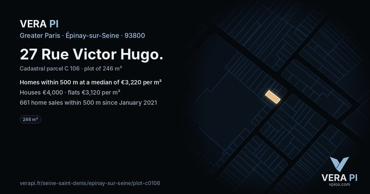 27 Rue Victor Hugo, Épinay-sur-Seine at night – the plot lit, the parcels around coloured by the prices near them