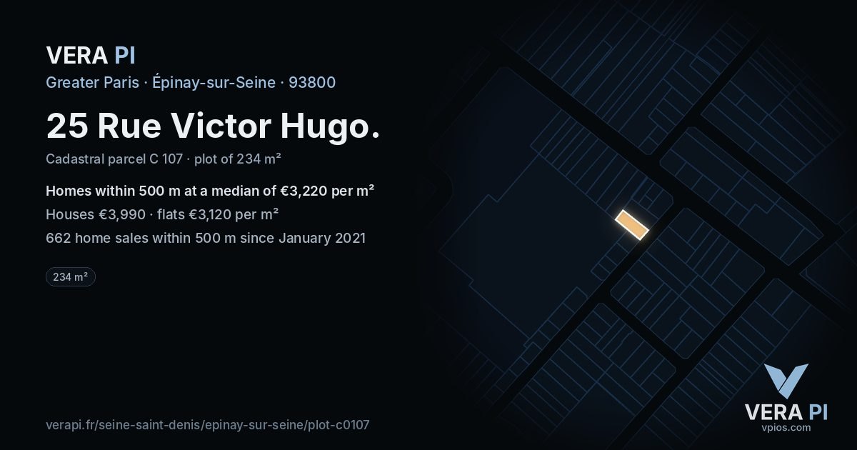 25 Rue Victor Hugo, Épinay-sur-Seine at night – the plot lit, the parcels around coloured by the prices near them