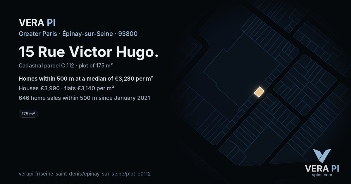 15 Rue Victor Hugo, Épinay-sur-Seine at night – the plot lit, the parcels around coloured by the prices near them