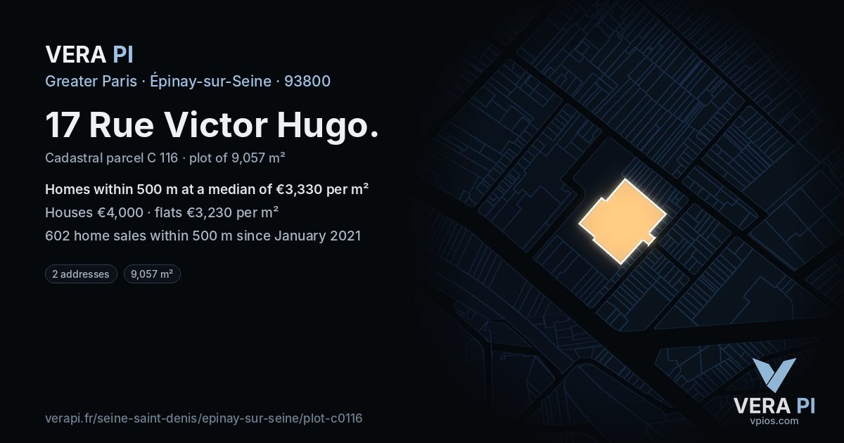 17 Rue Victor Hugo, Épinay-sur-Seine at night – the plot lit, the parcels around coloured by the prices near them