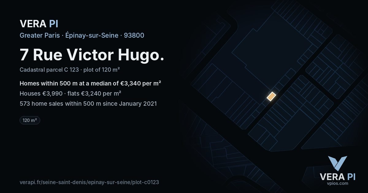 7 Rue Victor Hugo, Épinay-sur-Seine at night – the plot lit, the parcels around coloured by the prices near them