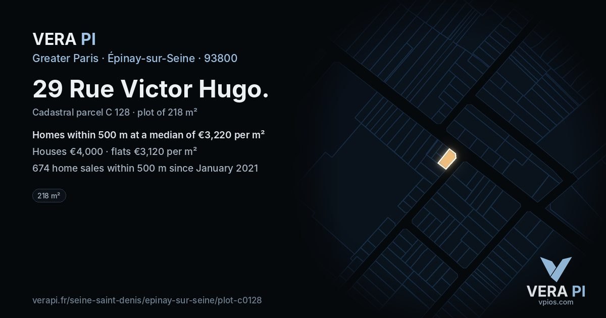 29 Rue Victor Hugo, Épinay-sur-Seine at night – the plot lit, the parcels around coloured by the prices near them