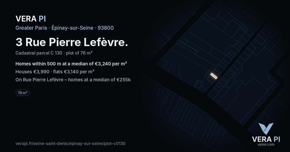 3 Rue Pierre Lefèvre, Épinay-sur-Seine at night – the plot lit, the parcels around coloured by the prices near them