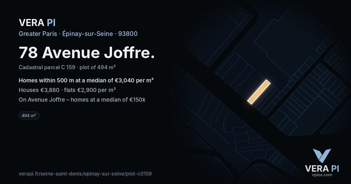 78 Avenue Joffre, Épinay-sur-Seine at night – the plot lit, the parcels around coloured by the prices near them