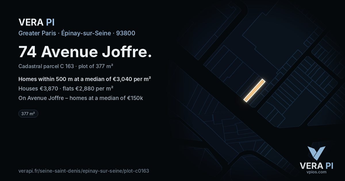 74 Avenue Joffre, Épinay-sur-Seine at night – the plot lit, the parcels around coloured by the prices near them