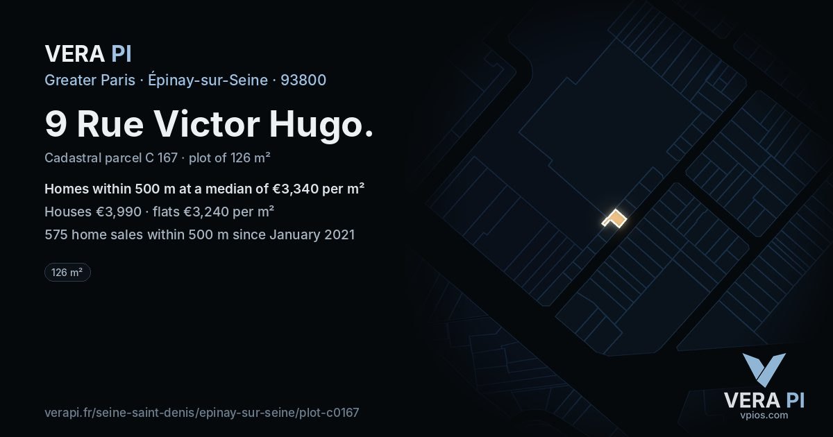 9 Rue Victor Hugo, Épinay-sur-Seine at night – the plot lit, the parcels around coloured by the prices near them