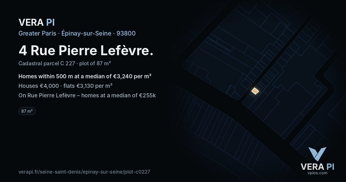 4 Rue Pierre Lefèvre, Épinay-sur-Seine at night – the plot lit, the parcels around coloured by the prices near them