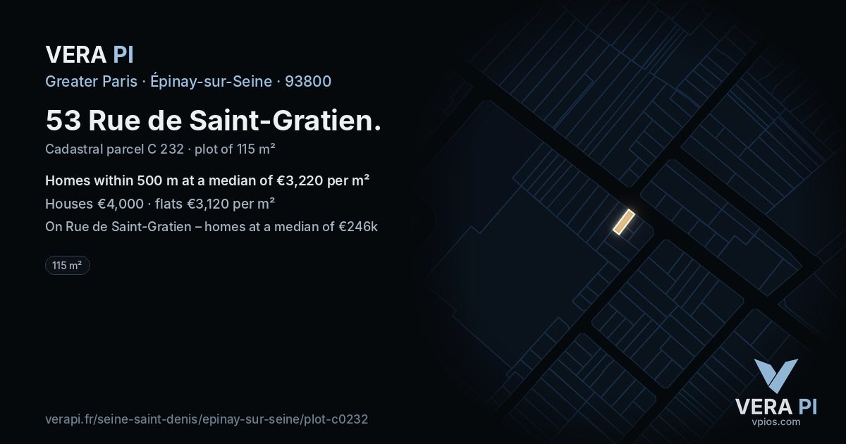 53 Rue de Saint-Gratien, Épinay-sur-Seine at night – the plot lit, the parcels around coloured by the prices near them