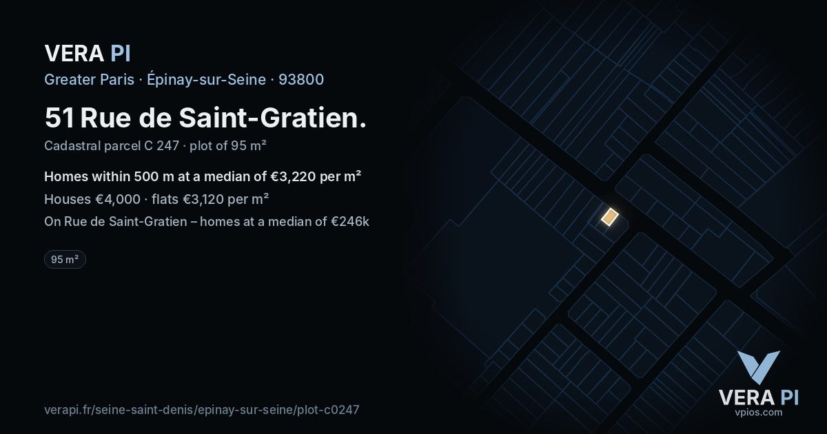 51 Rue de Saint-Gratien, Épinay-sur-Seine at night – the plot lit, the parcels around coloured by the prices near them