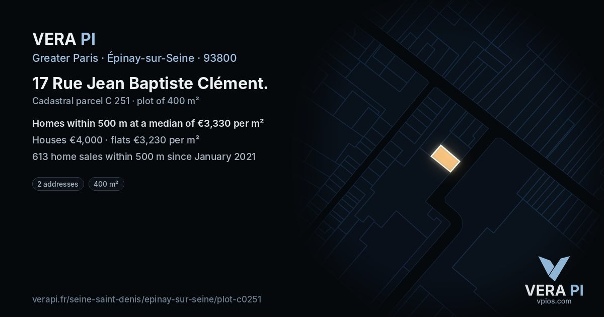 17 Rue Jean Baptiste Clément, Épinay-sur-Seine at night – the plot lit, the parcels around coloured by the prices near them