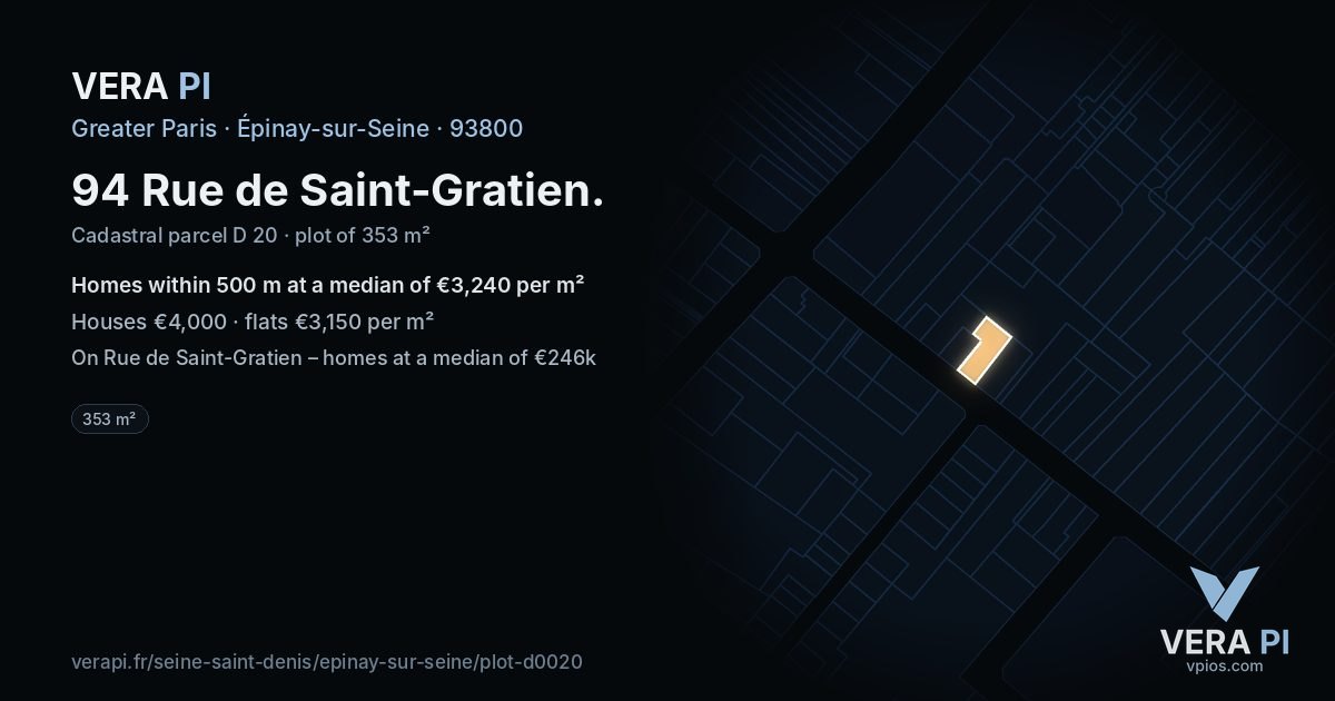 94 Rue de Saint-Gratien, Épinay-sur-Seine at night – the plot lit, the parcels around coloured by the prices near them
