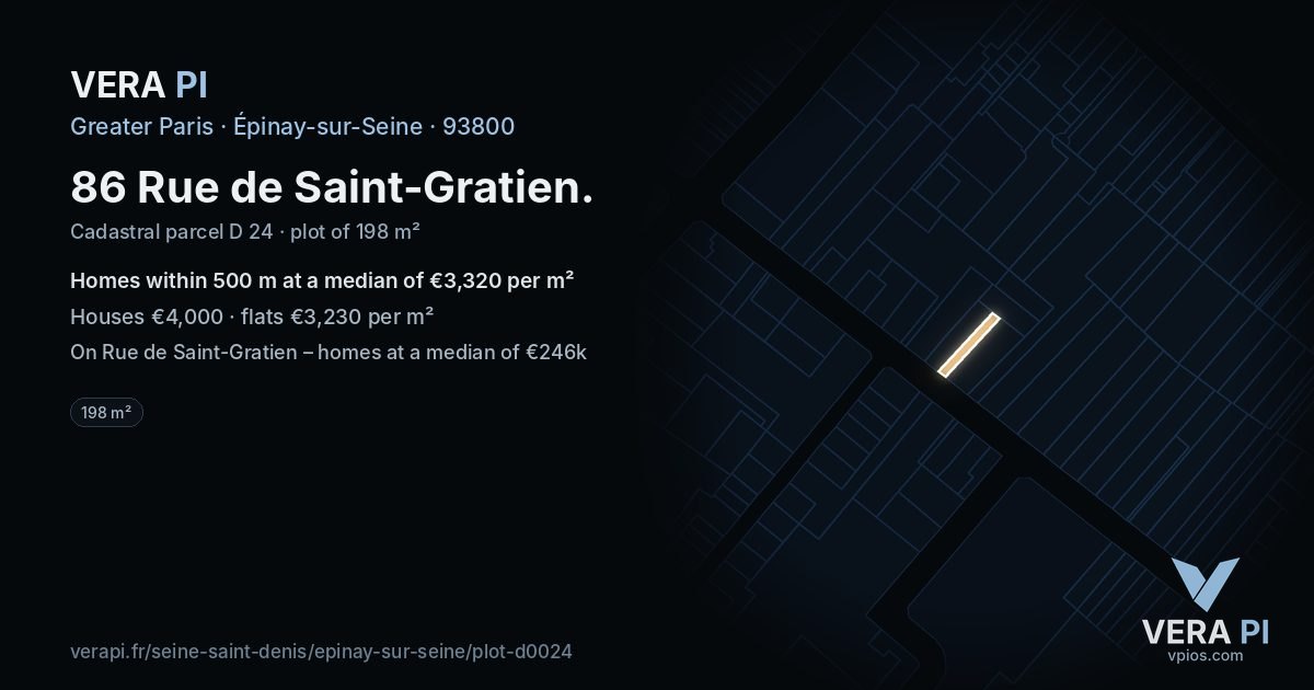 86 Rue de Saint-Gratien, Épinay-sur-Seine at night – the plot lit, the parcels around coloured by the prices near them