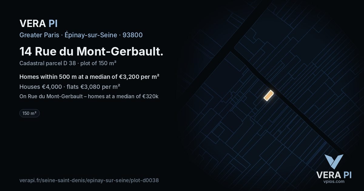 14 Rue du Mont-Gerbault, Épinay-sur-Seine at night – the plot lit, the parcels around coloured by the prices near them
