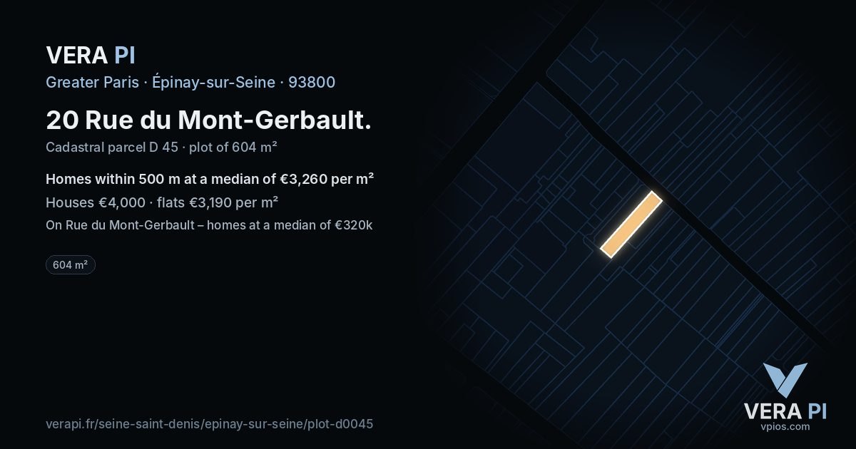 20 Rue du Mont-Gerbault, Épinay-sur-Seine at night – the plot lit, the parcels around coloured by the prices near them