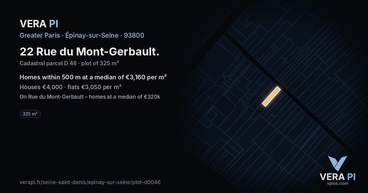 22 Rue du Mont-Gerbault, Épinay-sur-Seine at night – the plot lit, the parcels around coloured by the prices near them