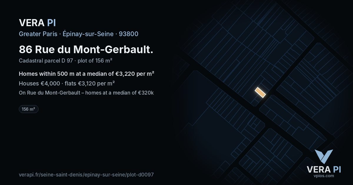 86 Rue du Mont-Gerbault, Épinay-sur-Seine at night – the plot lit, the parcels around coloured by the prices near them