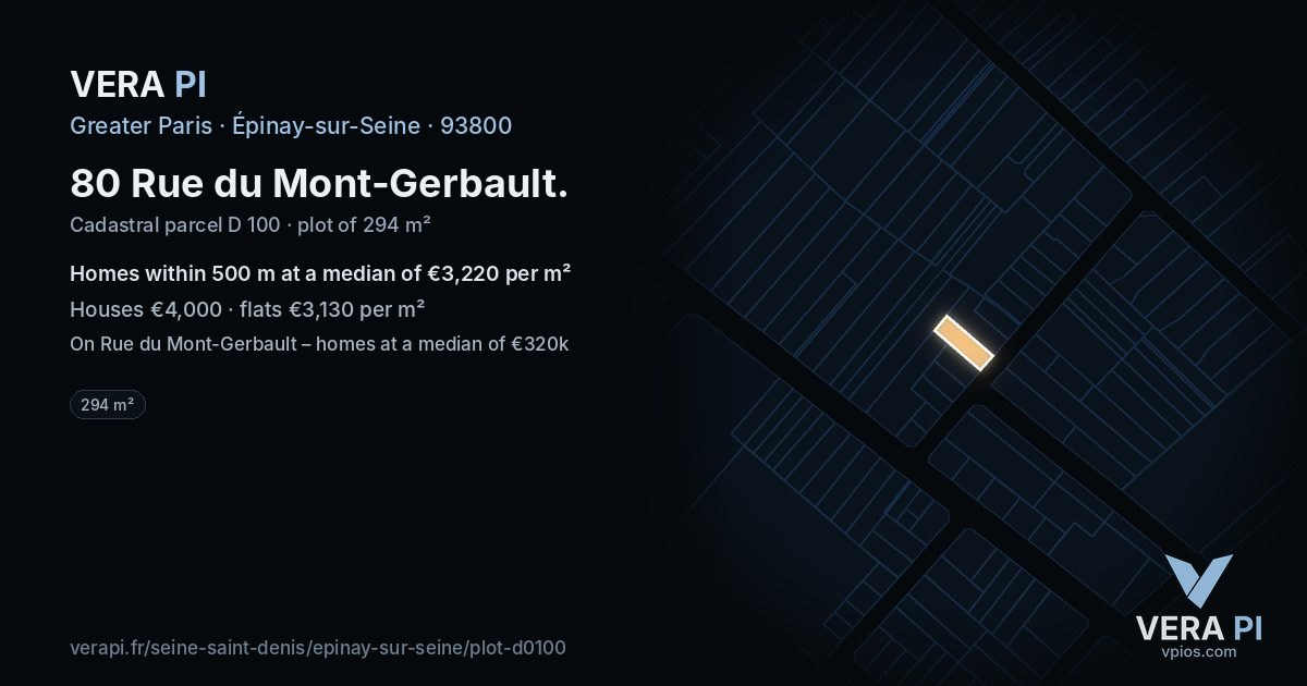 80 Rue du Mont-Gerbault, Épinay-sur-Seine at night – the plot lit, the parcels around coloured by the prices near them